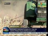Gob. de Argentina advierte que pondrá fin a la especulación de granos