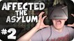 Affected: The Asylum - WORST JUMPSCARE EVER!! - Oculus Rift Horror