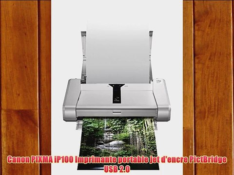 Canon PIXMA iP100 Imprimante portable jet d'encre PictBridge USB 2.0