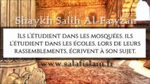 Moi je connais le Tawhid ! Shaykh Salih Al-Fawzan