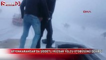 Afyonkarahisar'da şiddetli rüzgar yolcu otobüsünü devirdi