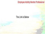 Employee Activity Monitor Professional Keygen (Instant Download)