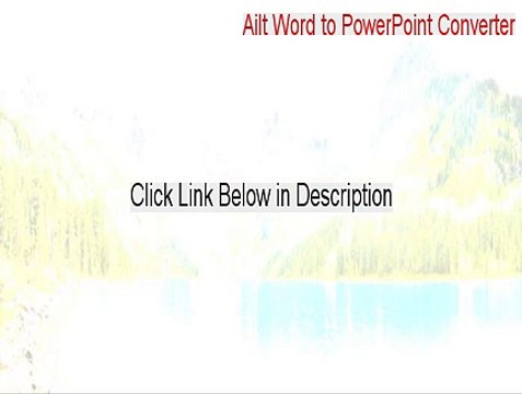 Ailt Word to PowerPoint Converter Key Gen [Legit Download 2015]