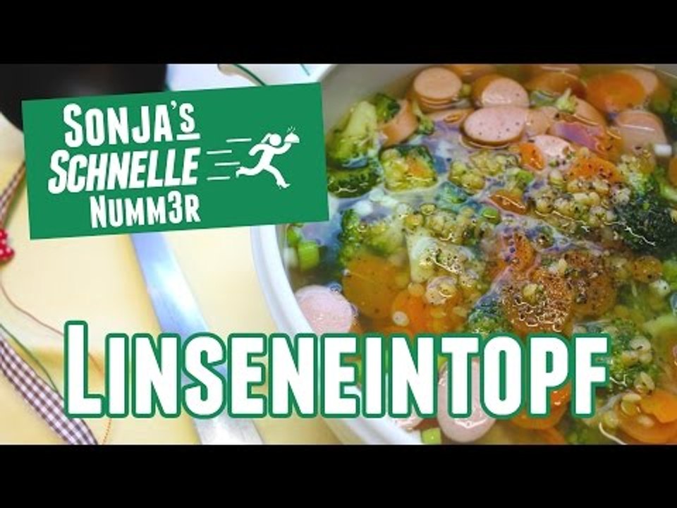 Linseneintopf - Rezept (Sonja's Schnelle Nummer #26)