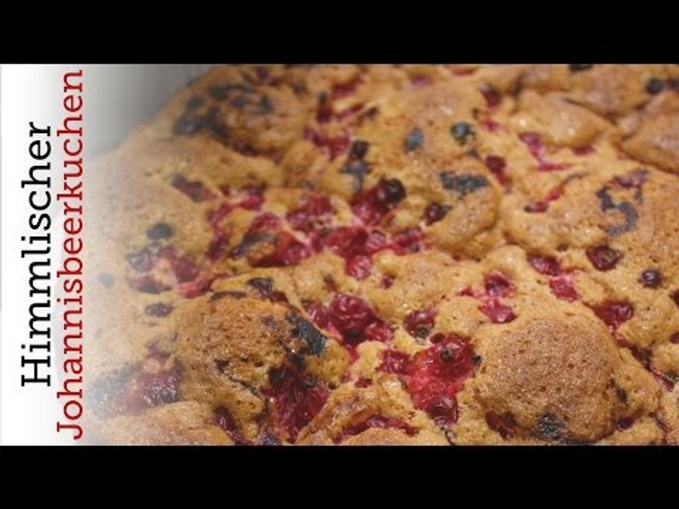 Rezept - Johannisbeerkuchen (Red Kitchen - Folge 95)