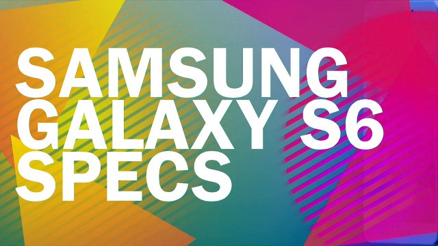 Samsung Galaxy S6 Specs