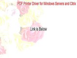 PDF Printer Driver for Windows Servers and Citrix Full - Legit Download 2015
