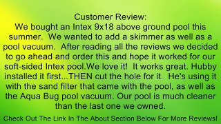 Hayward SP1091WM Dyna-Skim Above-Ground Pool Skimmer Kit Review