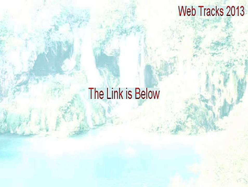 Web Tracks 2013 Full Download - Web Tracks 2013web tracks 2013