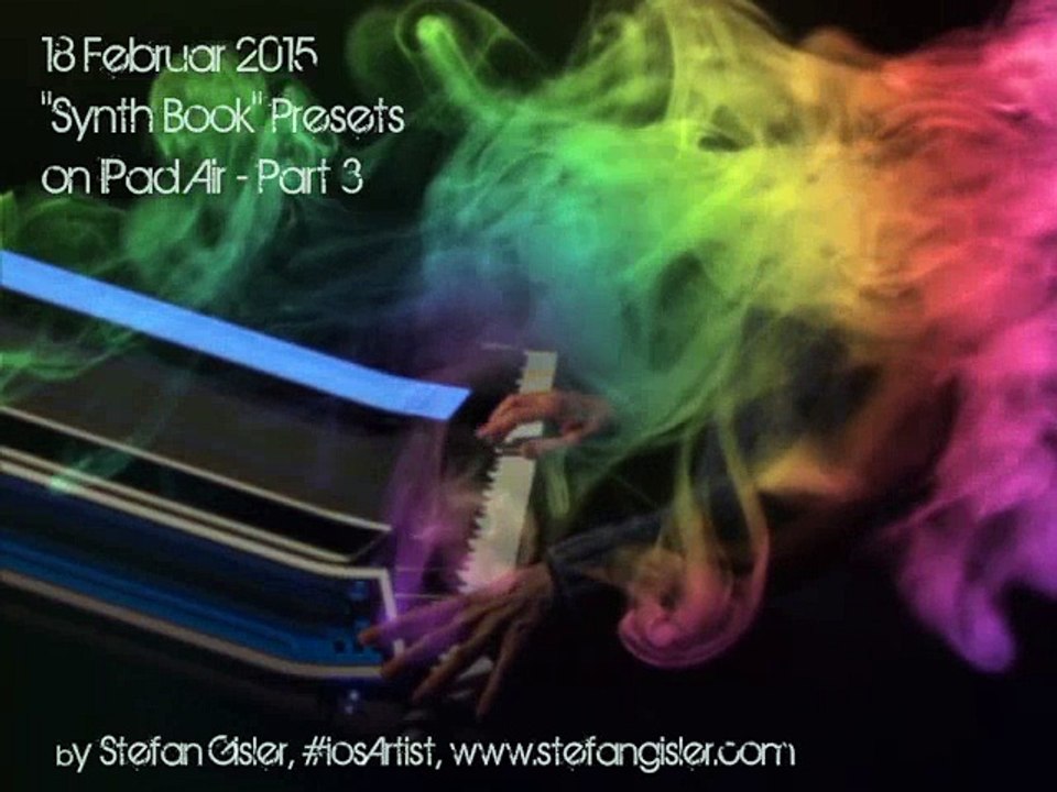 150218 Part 3 Synth Book (Yamaha Synth 40th Anniversary) Presets by Stefan Gisler #iosArtist