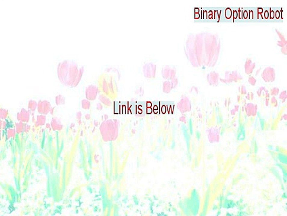 Binary Option Robot Full Download [Instant Download 2015]