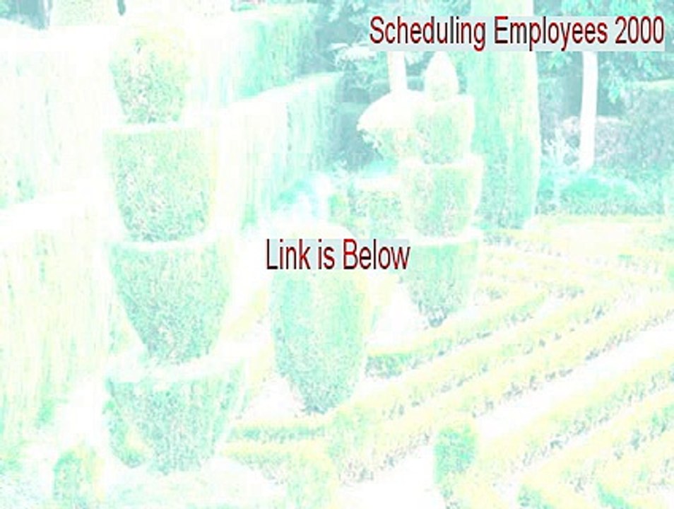 Scheduling Employees 2000 Download (scheduling employees 2000 serial 2015)