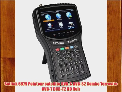 Satlink 6979 Pointeur satellite DVB-S DVB-S2 Combo Terrestre DVB-T DVB-T2 HD Noir