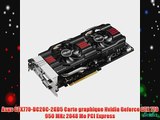 Asus GTX770-DC2OC-2GD5 Carte graphique Nvidia Geforce GTX 770 950 MHz 2048 Mo PCI Express