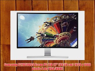 Samsung S27D590CS Ecran PC LED 27 (6858 cm) 1920 x 1080 pixels 4 ms VGA/HDMI