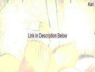 Kari Download (Legit Download)