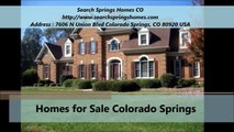 Search Springs Homes CO : Homes for Sale in Colorado Springs