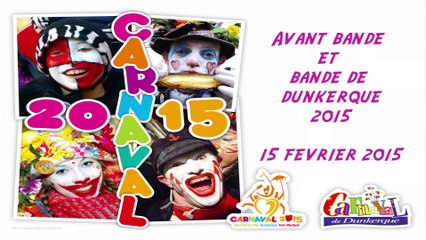 l'avant bande et la bande de dunkerque 2015