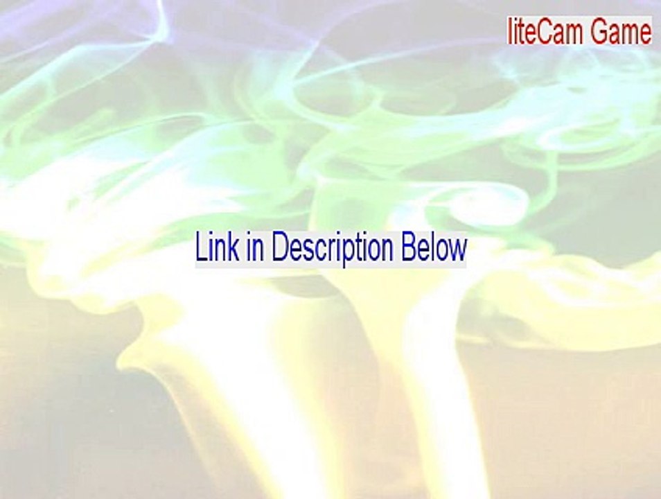 liteCam Game Full - Download Here