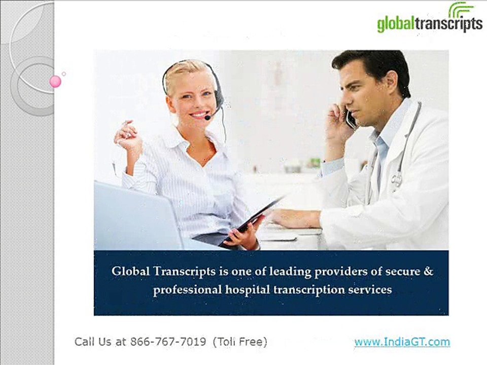 Global Transcripts - Hospital Transcription Services