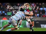 watch ((( Racing Metro vs Clermont Auvergne ))) live Rugby match 21 Feb