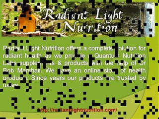 Dr Bob Marshall Healthline - Radiant Light Nutrition
