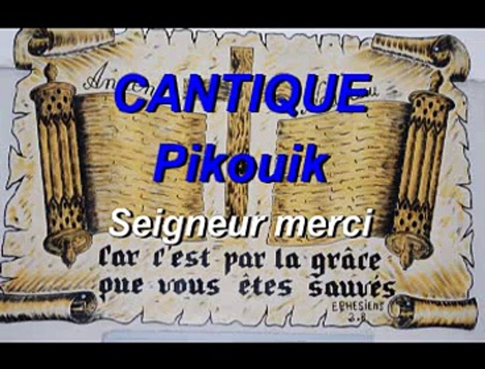 Pikouik - Seigneur merci
