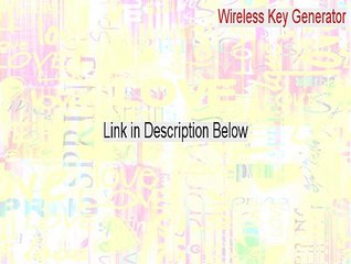 Wireless Key Generator Free Download (Instant Download)