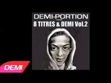 DEMI PORTION Feat UTOPIE - J'ai vu [8 titres & demi Vol.2]