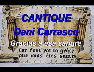 Dani Carrasco - Gracias a esa sangre