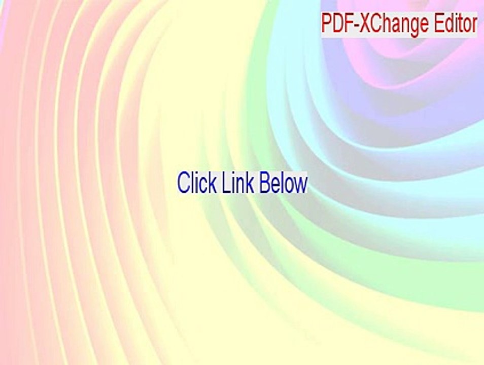 PDF-XChange Editor (32-bit) Full - Download Here