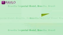 Brasilia Imperial Hotel, Brasilia, Brazil