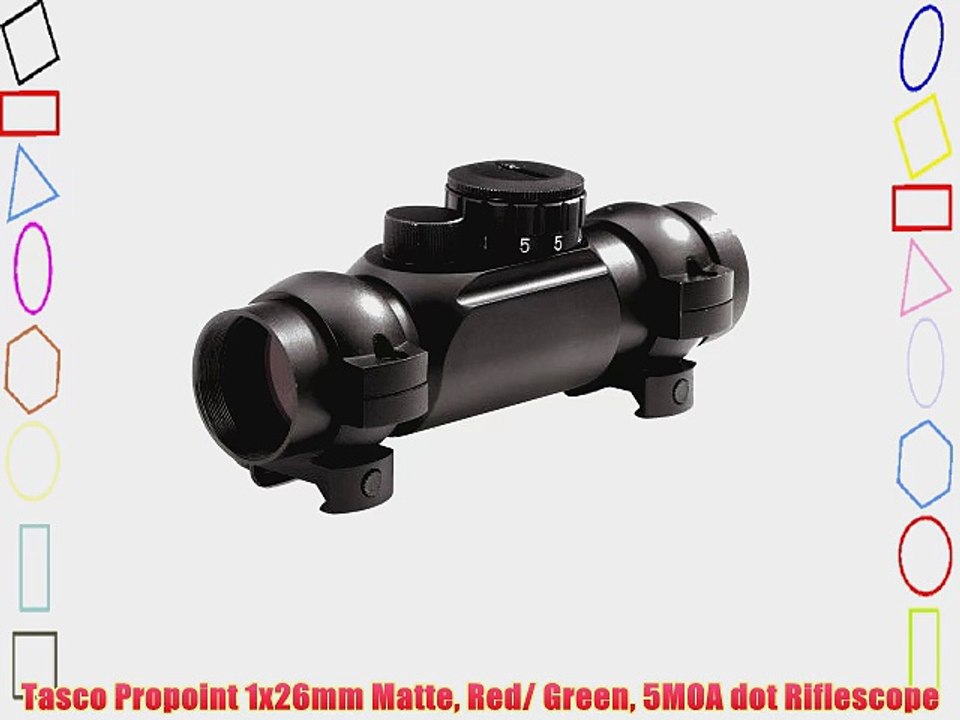 Tasco Propoint 1x26mm Matte Red/ Green 5MOA dot Riflescope