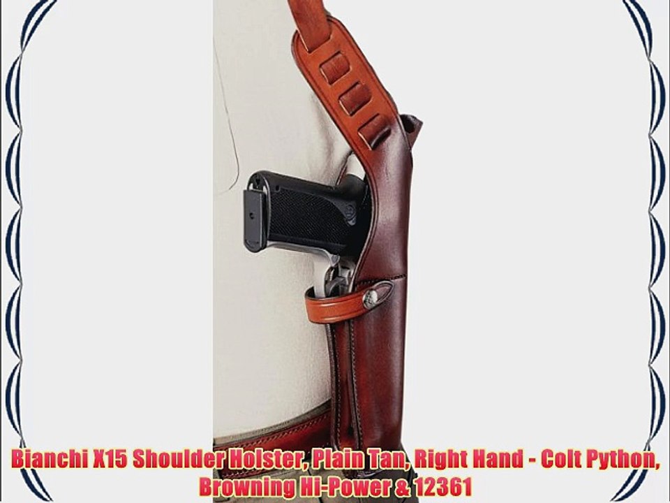 Bianchi X15 Shoulder Holster Plain Tan Right Hand - Colt Python Browning Hi-Power