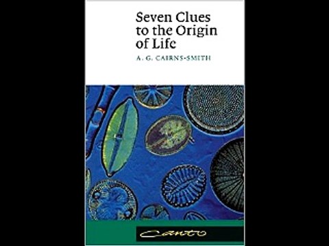 Seven Clues to the Origin of Life: A Scientific Detective Story (Canto) A. G. Cairns-Smith PDF Down