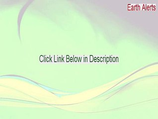 Earth Alerts Key Gen (Instant Download 2015)