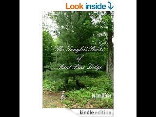 The Tangled Roots of Bent Pine Lodge (White Pine Trilogy Book 1)  Jane O'Brien PDF Download