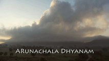 Arunachala Dhyanam - Glory to Lord Arunachala Shiva