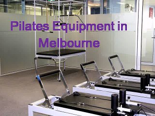 Pilates Equipment Melbourne