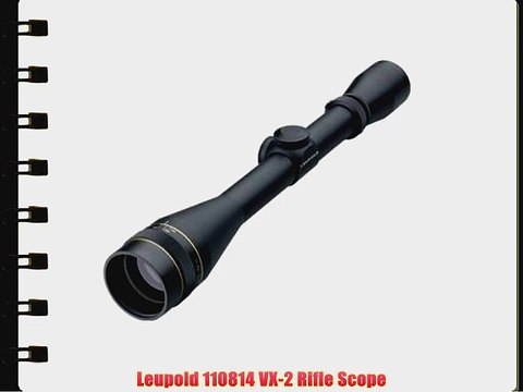 Leupold 110814 VX-2 Rifle Scope