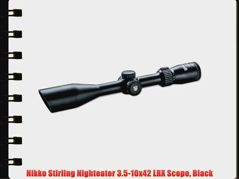 Nikko Stirling Nighteater 3.5-10x42 LRX Scope Black