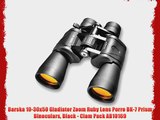 Barska 10-30x50 Gladiator Zoom Ruby Lens Porro BK-7 Prism Binoculars Black - Clam Pack AB10169