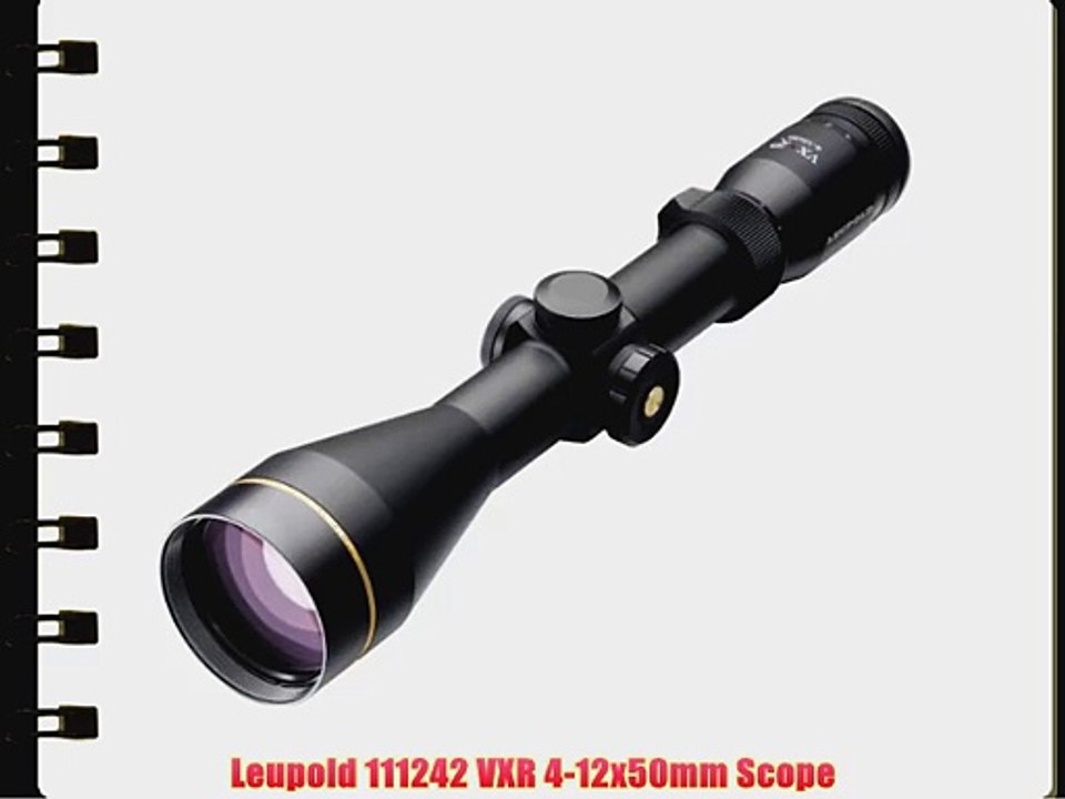 Leupold 111242 VXR 4-12x50mm Scope