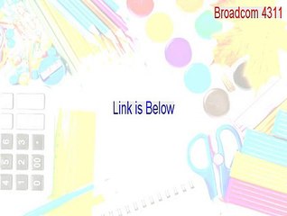 Broadcom 4311_4312 WLAN Driver v4.170.25.19.zip Download (Free Download 2015)