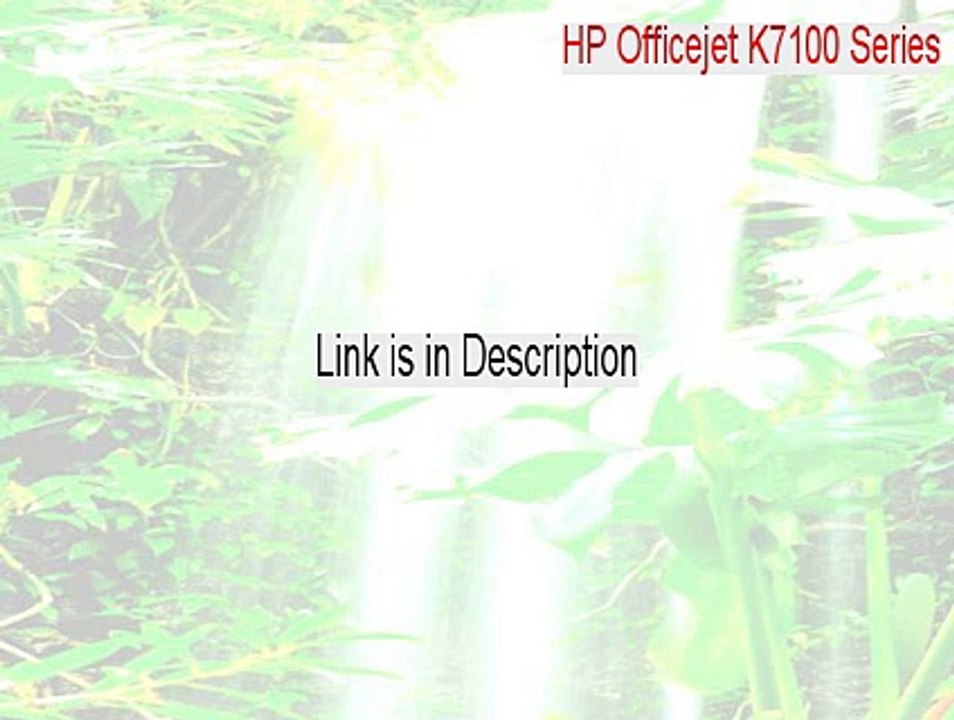 HP Officejet K7100 Series Key Gen [hp officejet k7100 series service manual]