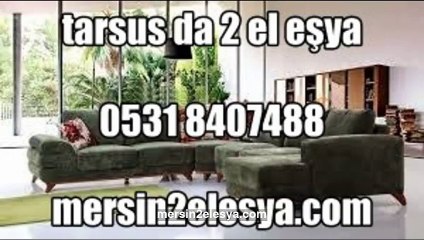 Tarsus Da İkinci El Eşya Alanlar 0531 8407488