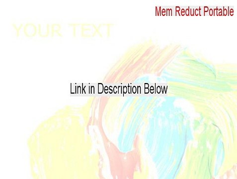 Mem Reduct Portable Key Gen (Mem Reduct Portablemem reduct portable)