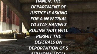 DOJ Seeks To Stay Judge Hanen's Immigration Ruling.