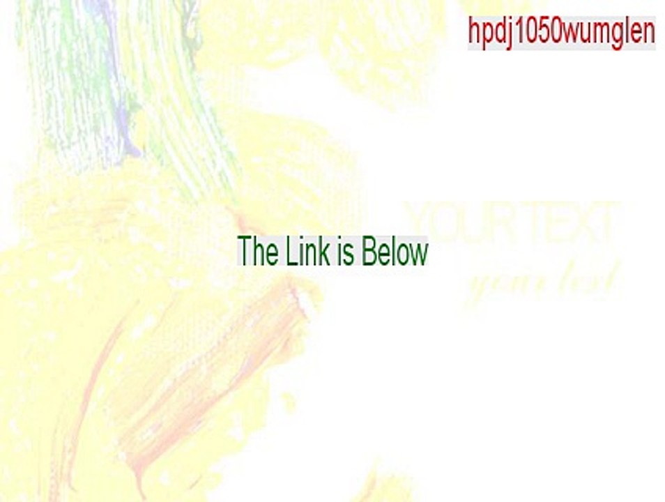 hpdj1050wumglen.exe Cracked [Download Here 2015]