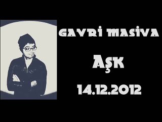 Gayri Masiva - Ask